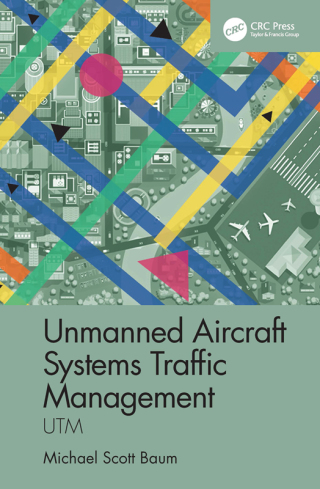 Cover image: Unmanned Aircraft Systems Traffic Management 1st edition 9780367644765