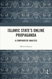 Omslagafbeelding: Islamic State's Online Propaganda 1st edition 9780367699475