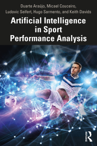Omslagafbeelding: Artificial Intelligence in Sport Performance Analysis 1st edition 9780367254377