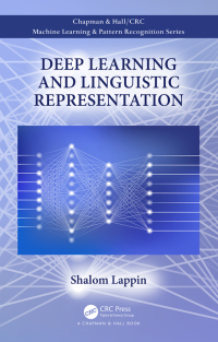 صورة الغلاف: Deep Learning and Linguistic Representation 1st edition 9780367648749