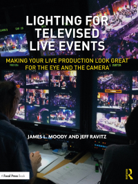 Cover image: Lighting for Televised Live Events 1st edition 9780367256661