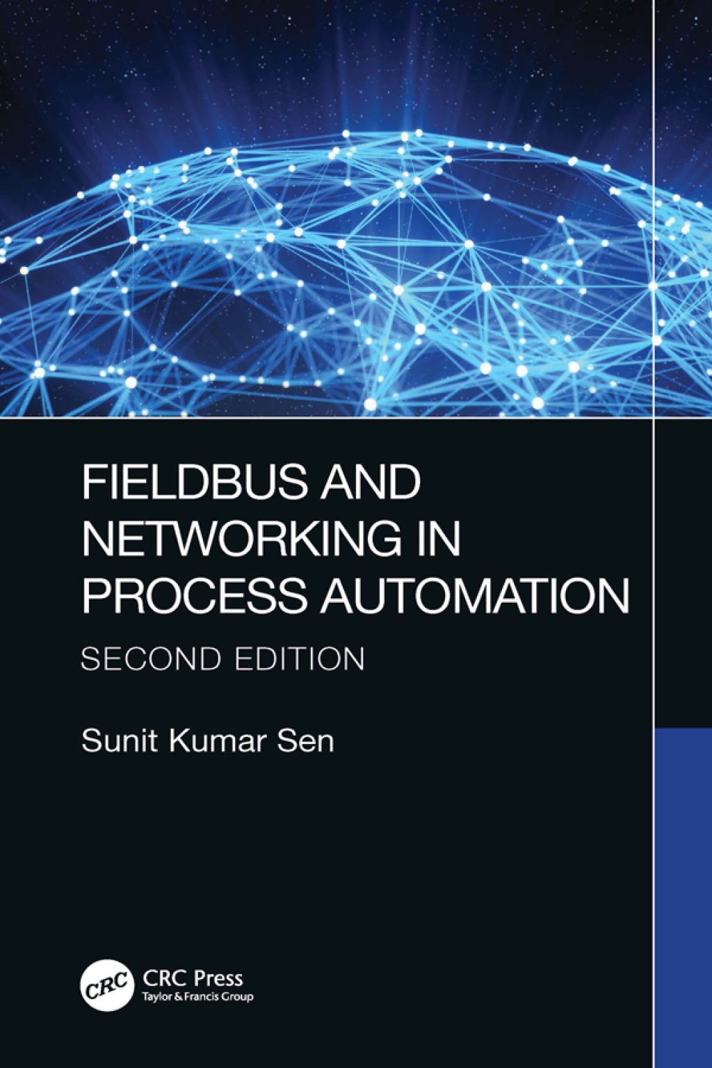 Fieldbus and Networking in Process Automation 2nd Edition