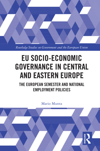 Cover image: EU Socio-Economic Governance in Central and Eastern Europe 1st edition 9780367697532