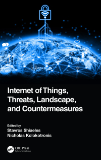 Imagen de portada: Internet of Things, Threats, Landscape, and Countermeasures 1st edition 9780367433321