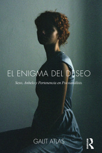 表紙画像: El Enigma del Deseo 1st edition 9781910444139