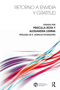 Cover image: Retorno a Envidia y Gratitud 1st edition 9781910444122