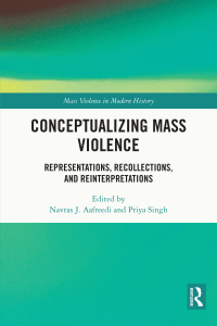 صورة الغلاف: Conceptualizing Mass Violence 1st edition 9780367699970