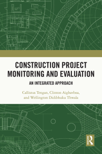 Imagen de portada: Construction Project Monitoring and Evaluation 1st edition 9780367685324