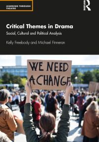 Cover image: Critical Themes in Drama 1st edition 9780367723590