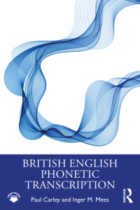 Cover image: British English Phonetic Transcription 1st edition 9780367441364