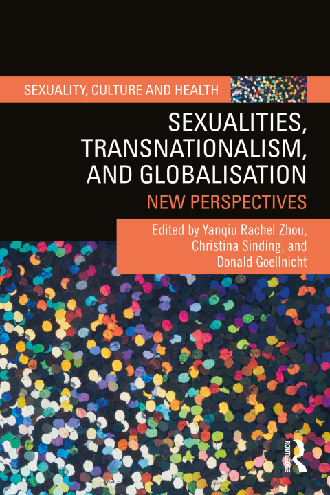 Sexualities, Transnationalism, and Globalisation: New Perspectives, 1st Edition - FULL INSTANT DOWNLOAD | PDF DOCX EPUB