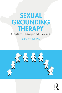 Cover image: Sexual Grounding Therapy 1st edition 9780367763947
