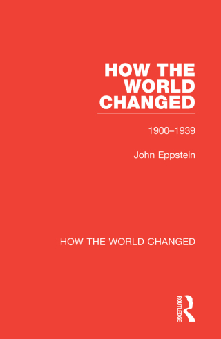 Cover image: How the World Changed 1st edition 9780367773441