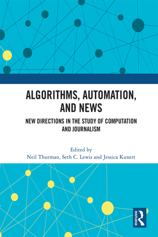 Cover image: Algorithms, Automation, and News 1st edition 9780367567545