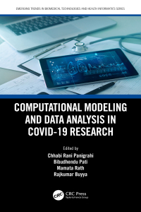 Cover image: Computational Modeling and Data Analysis in COVID-19 Research 1st edition 9780367680367