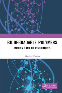 Cover image: Biodegradable Polymers 1st edition 9780367774769