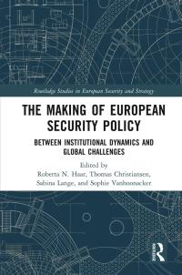 Imagen de portada: The Making of European Security Policy 1st edition 9780367469689