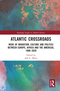 Cover image: Atlantic Crossroads 1st edition 9780367699901