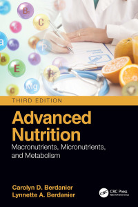 Cover image: Advanced Nutrition 3rd edition 9780367554583