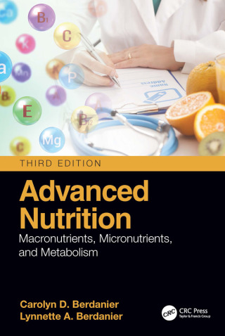 Cover image: Advanced Nutrition 3rd edition 9781041000792