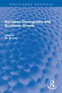 Cover image: European Demography and Economic Growth 1st edition 9780367686901