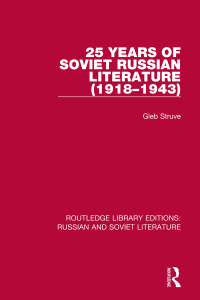Cover image: 25 Years of Soviet Russian Literature (1918–1943) 1st edition 9780367723910