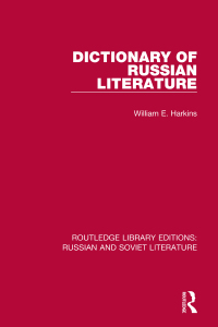 表紙画像: Dictionary of Russian Literature 1st edition 9780367724528