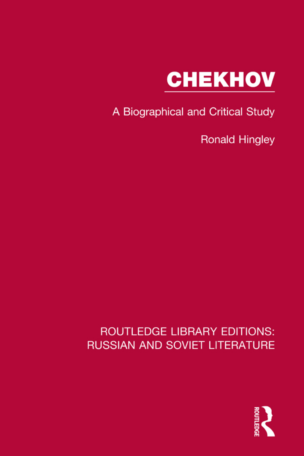 Chekhov A Biographical and Critical Study 1st Edition