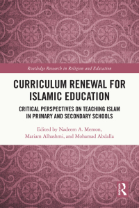 Cover image: Curriculum Renewal for Islamic Education 1st edition 9780367776442