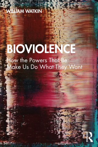 Cover image: Bioviolence 1st edition 9780367438173