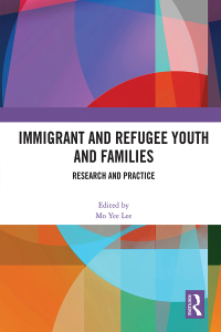 Imagen de portada: Immigrant and Refugee Youth and Families 1st edition 9780367617035