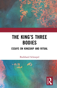 Cover image: The King’s Three Bodies 1st edition 9781032000534