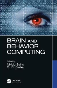 Cover image: Brain and Behavior Computing 1st edition 9780367552992