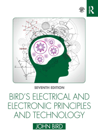Cover image: Bird's Electrical and Electronic Principles and Technology 7th edition 9780367672379