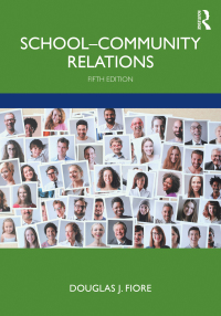 Omslagafbeelding: School-Community Relations 5th edition 9780367458935