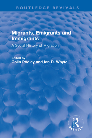 Cover image: Migrants, Emigrants and Immigrants 1st edition 9781032000022