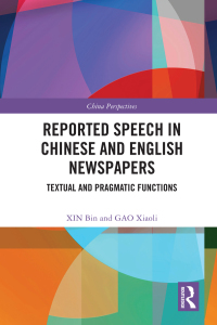 Imagen de portada: Reported Speech in Chinese and English Newspapers 1st edition 9781032003306