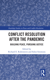 صورة الغلاف: Conflict Resolution after the Pandemic 1st edition 9780367722012