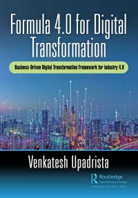 Cover image: Formula 4.0 for Digital Transformation 1st edition 9780367746865