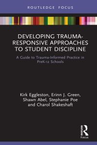 Cover image: Developing Trauma-Responsive Approaches to Student Discipline 1st edition 9780367651589