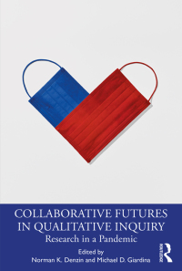 Titelbild: Collaborative Futures in Qualitative Inquiry 1st edition 9780367723835