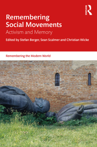 صورة الغلاف: Remembering Social Movements 1st edition 9780367541569