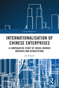 Cover image: Internationalisation of Chinese Enterprises 1st edition 9781032005980