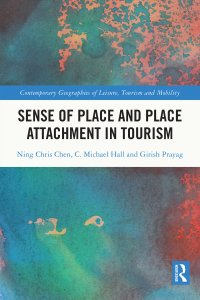 Omslagafbeelding: Sense of Place and Place Attachment in Tourism 1st edition 9780367232740