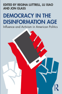 Omslagafbeelding: Democracy in the Disinformation Age 1st edition 9780367442903