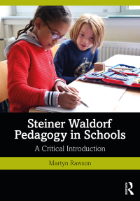 Cover image: Steiner Waldorf Pedagogy in Schools 1st edition 9780367333980