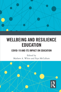 صورة الغلاف: Wellbeing and Resilience Education 1st edition 9780367680961