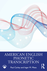 Imagen de portada: American English Phonetic Transcription 1st edition 9780367442156