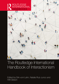 Imagen de portada: The Routledge International Handbook of Interactionism 1st edition 9781032009940