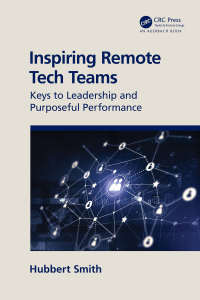 Cover image: Inspiring Remote Tech Teams 1st edition 9780367769222